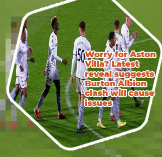 Aston villa v burton albion